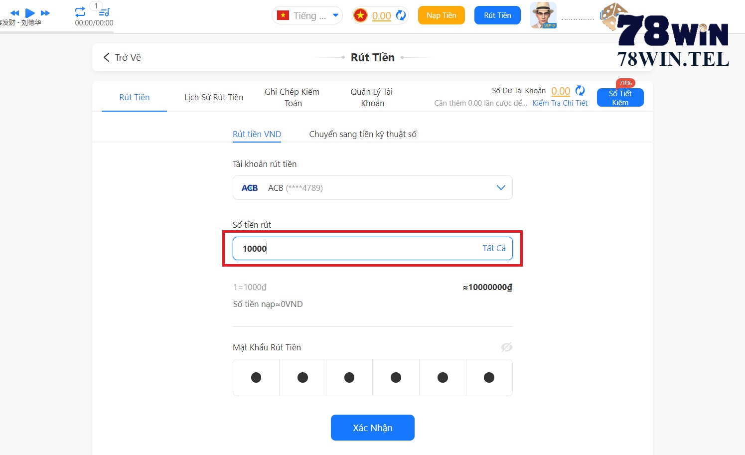 Nhập số tiền cần rút ở giao diện rút tiền 78win