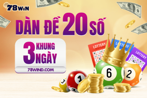 Bật mí cách nuôi dàn đề 20 số khung 3 ngày