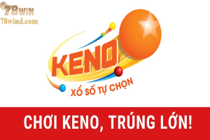 Cơ cấu giải thưởng keno có gì thu hút người chơi