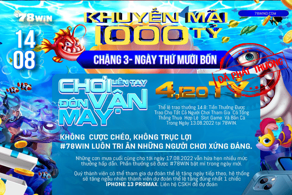 Khuyến mãi 1000 tỷ chặng 3 ngày thứ mười bốn