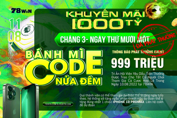 Khuyến mãi 1000 tỷ chặng 3 ngày thứ mười một