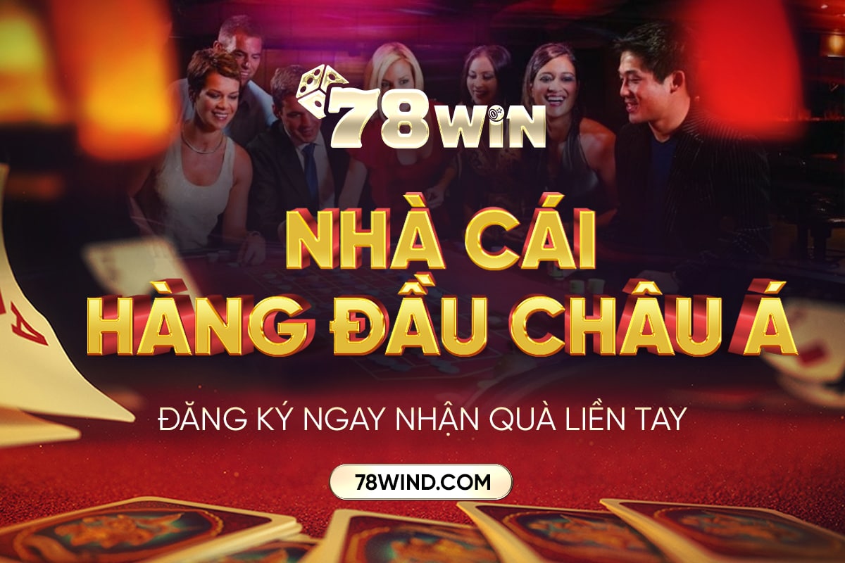 78Win- cổng game an toàn, uy tín, chất lượng nhất hiện nay