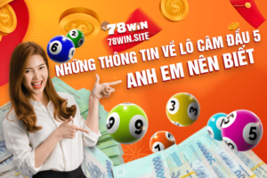 Những thông tin về lô câm đầu 5, anh em nên biết