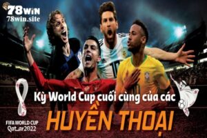 World Cup 2022: Kỳ World Cup cuối cùng của nhiều huyền thoại