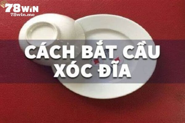 Bắt cầu xóc đĩa là một trong những hình thức chơi cá cược được nhiều anh em lựa chọn