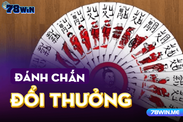 Có nên chơi đánh chắn đổi thưởng hay không?