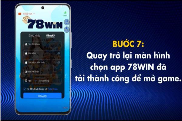 Quay lại màn hình chọn app 78win đã tải thành công để vào game