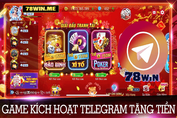 Truy tìm game kích hoạt Telegram tặng tiền khủng nhất