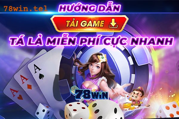 Hướng dẫn tải game tá lả miễn phí cực nhanh