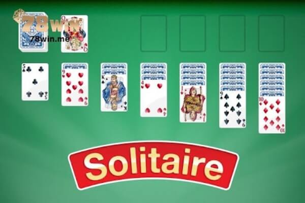 Với game bài Solitaire, bạn cần tính toán trước mỗi bước đi