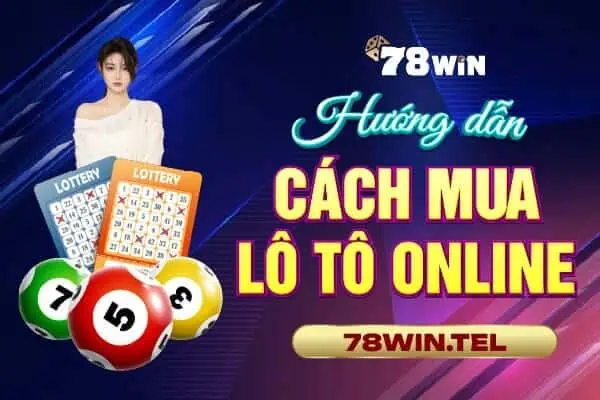 Hướng dẫn cách mua lô tô online