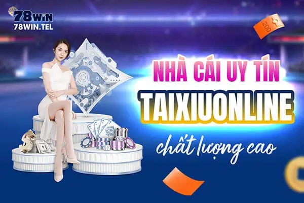 Nhà cái uy tín taixiuonline chất lượng cao 