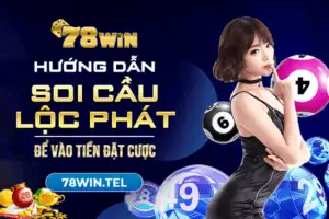 Hướng dẫn soi cầu Lộc Phát để vào tiền đặt cược