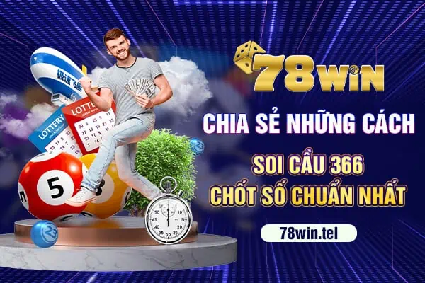 Chia sẻ những cách soi cầu 366 chốt số chuẩn nhất 