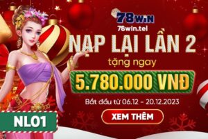 Tặng thưởng lên đến 5780k cho hội viên nạp tiền lần 2