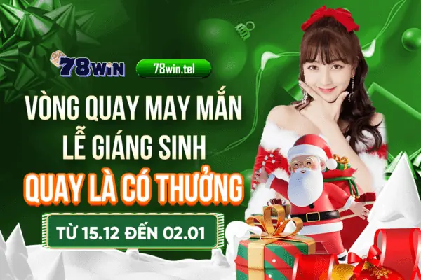 Vòng quay may mắn chào đón Lễ Giáng Sinh: Quay là có thưởng!