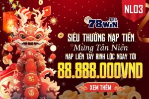 Nạp tiền Tân Niên 2024 - Nhận thưởng lên tới 88.888.000 VNĐ