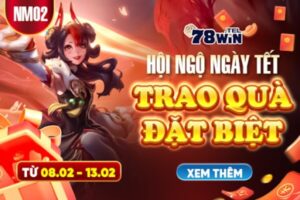 Hội ngộ ngày Tết trao quà đặc biệt lên đến 78.880.000 VNĐ