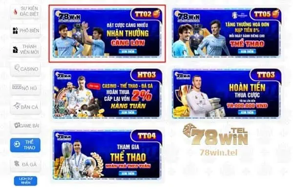 Bạn có thể dễ dàng tham gia khuyến mãi TT02 của 78win